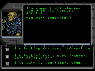 Shadowrun has conversation options. Just like a modern game!